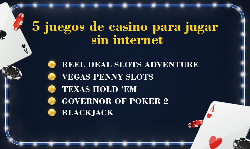 5 juegos de casino para jugar sin internet