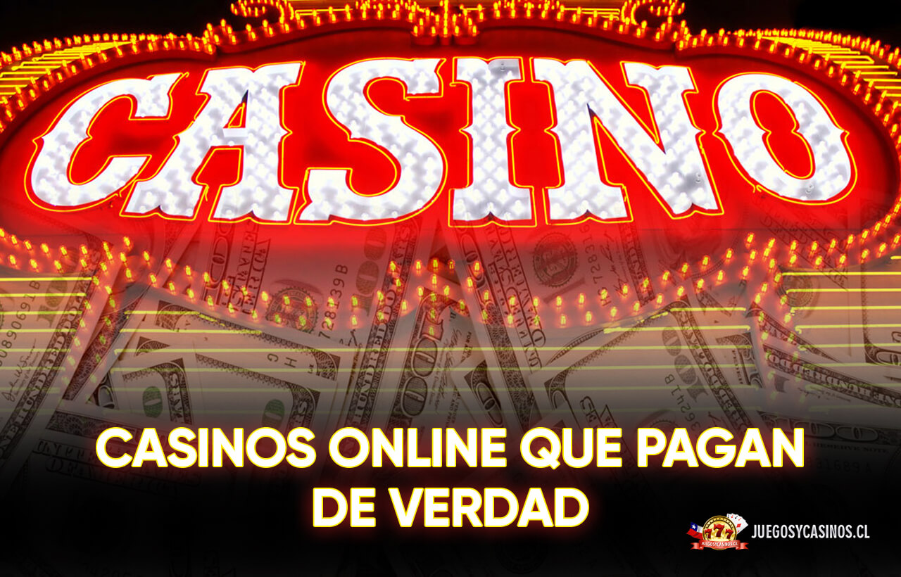 Casinos Online que Pagan de Verdad