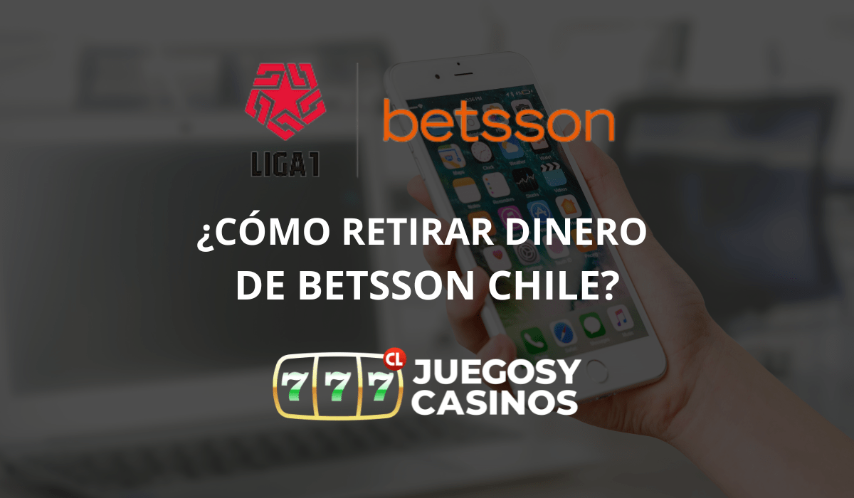 Como retirar dinero de Betsson Chile