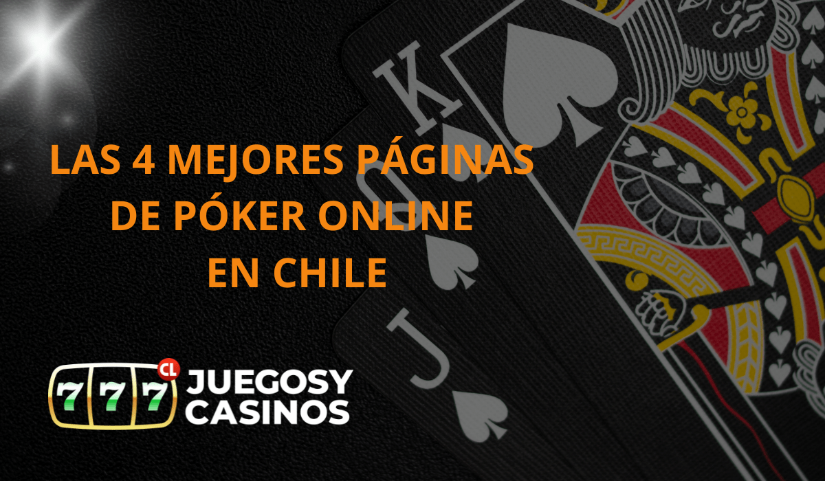 Las Mejores Paginas de Poker Online en Chile