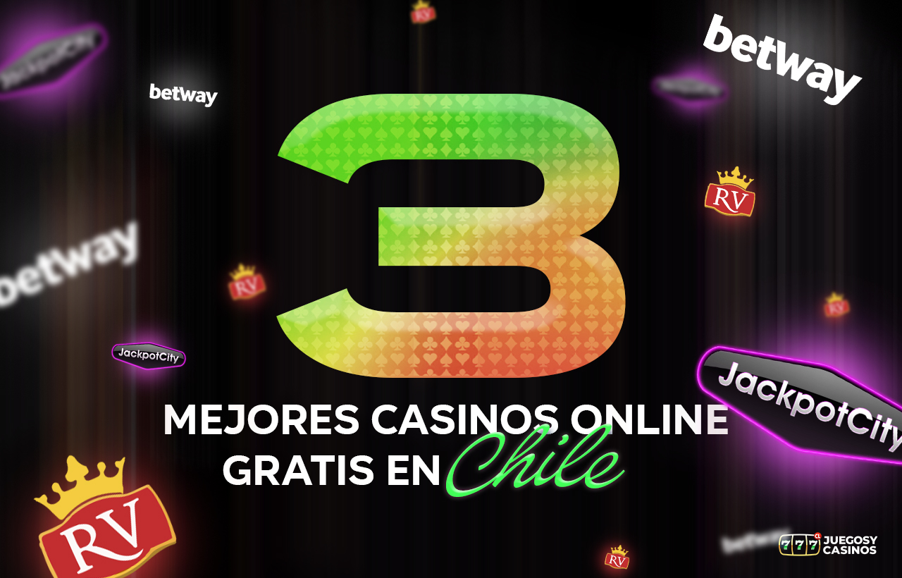 Mejores Casinos Online Gratis en Chile