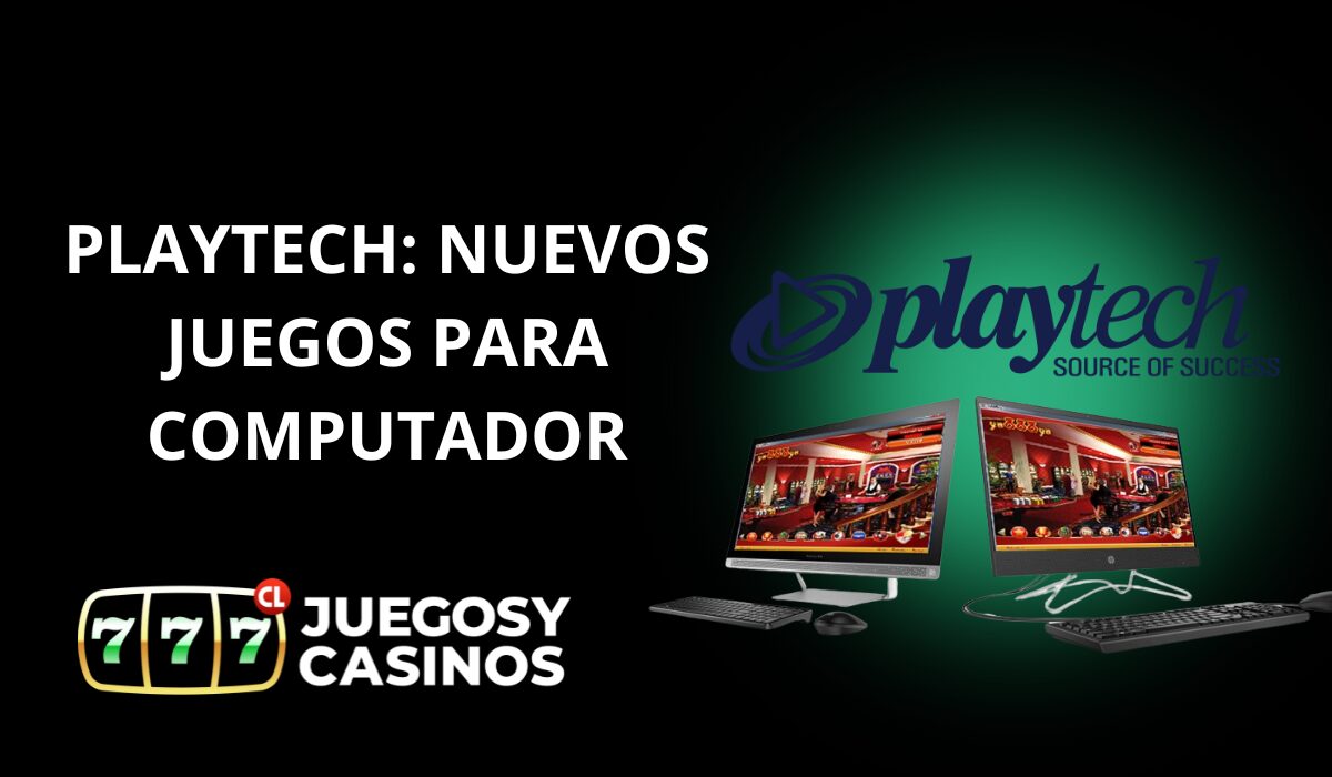 Playtech Nuevos Juegos para Computador