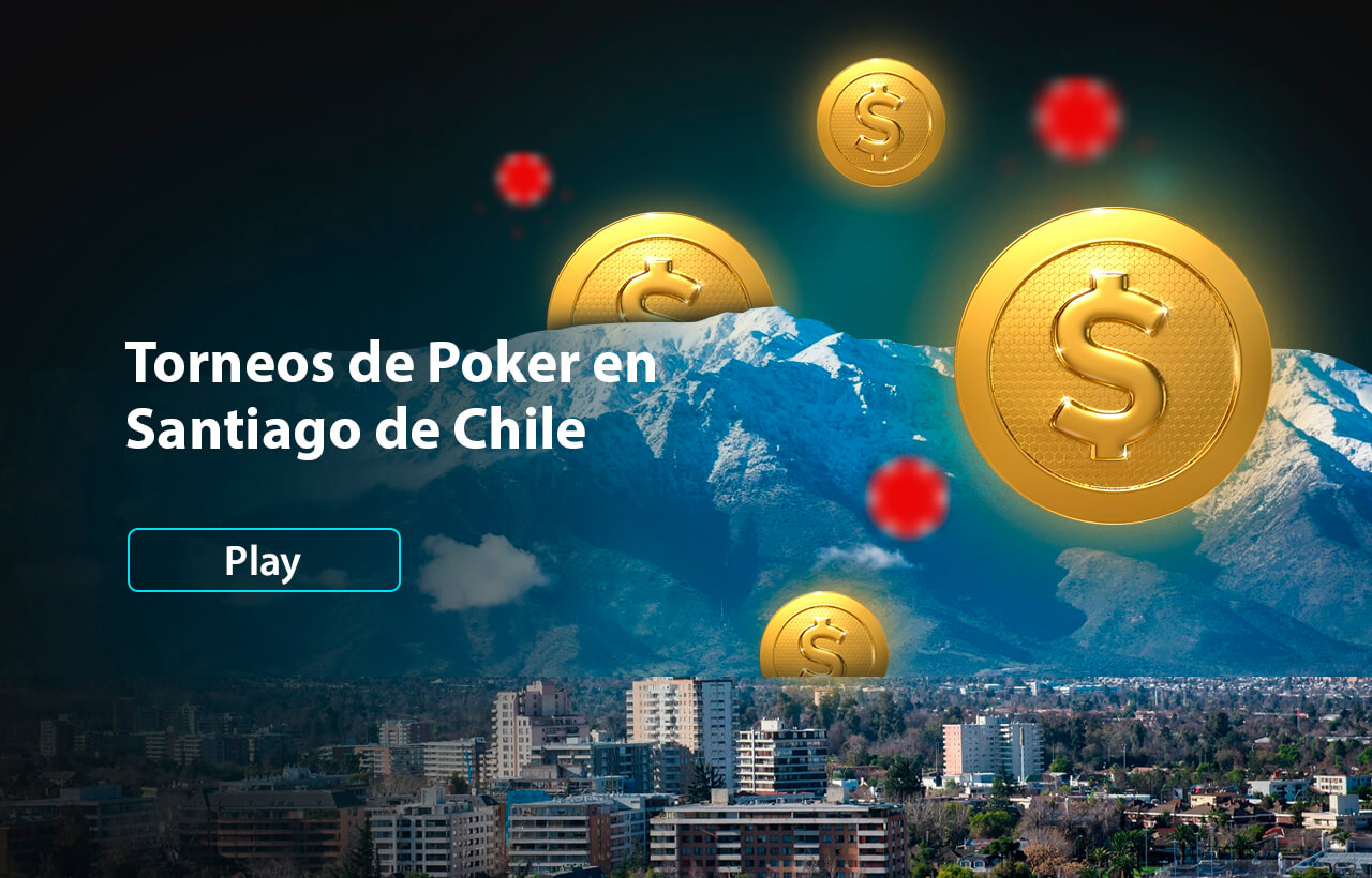 Torneos de Poker en Santiago de Chile
